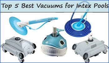 The Best Vacuum for Intex Pools