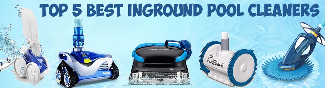 Best inground pool cleaners
